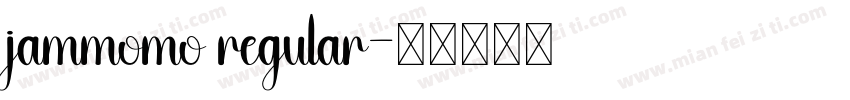 jammomo regular字体转换